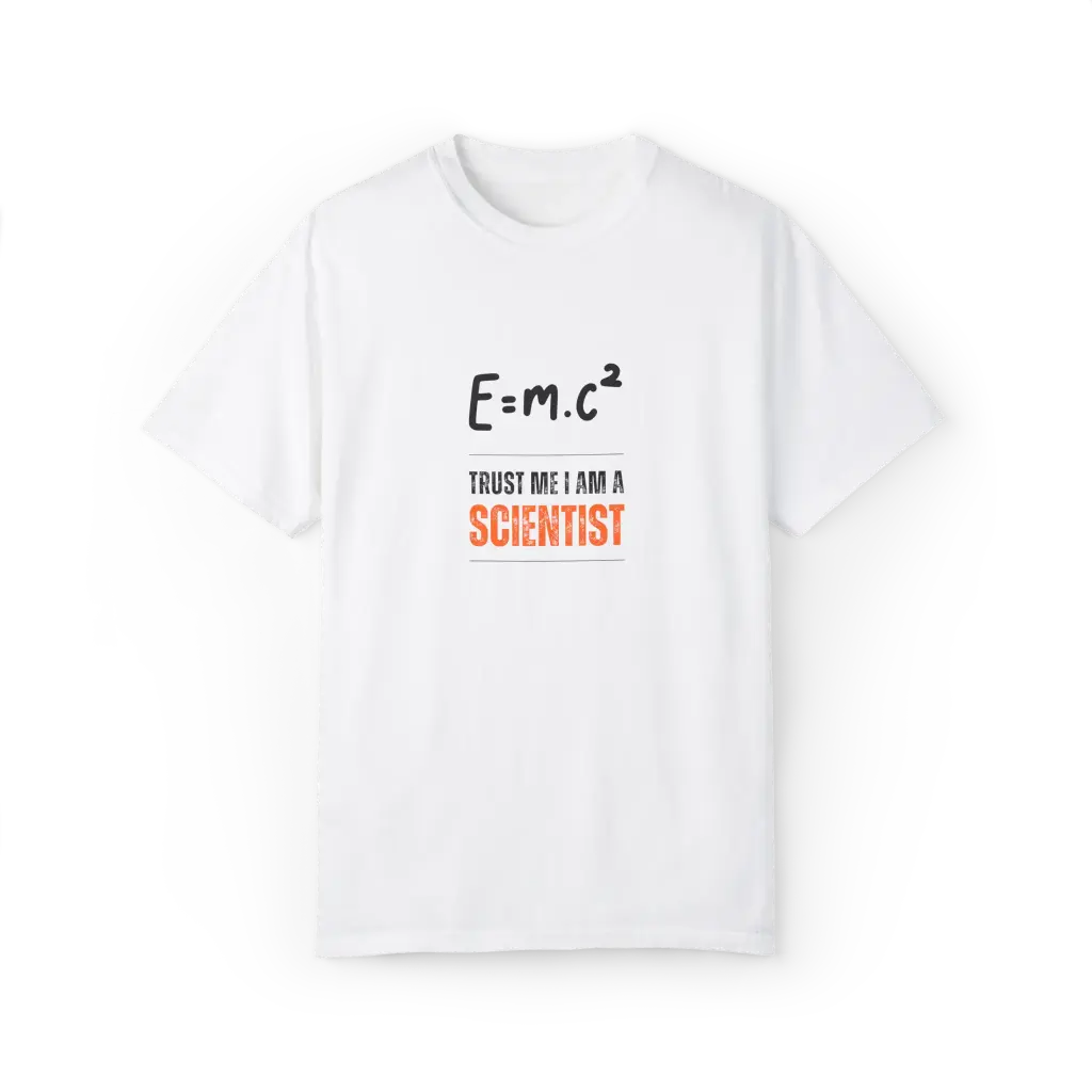 mc² Science Enthusiast T-Shirt - Trust Me I Am A Scientist